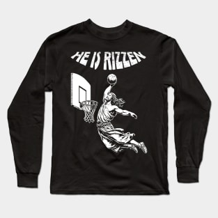 He is rizzen Long Sleeve T-Shirt